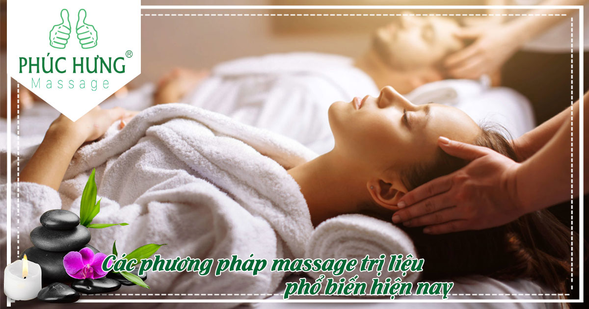 Các phương pháp massage trị liệu phổ biến hiện nay