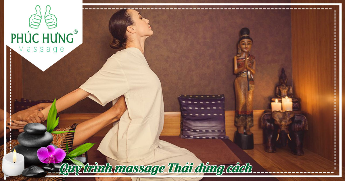 Quy trình massage Thái đúng cách