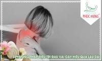 3 phương pháp điều trị đau vai gáy hiệu quả lâu dài