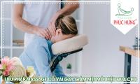 Liệu pháp massage cổ vai gáy giảm mệt mỏi hiệu quả cho dân công sở