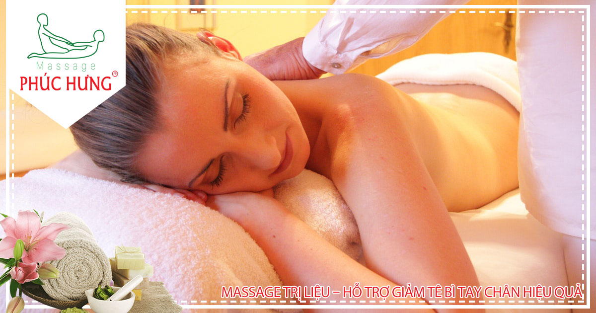 Massage trị liệu – hỗ trợ giảm tê bì tay chân hiệu quả
